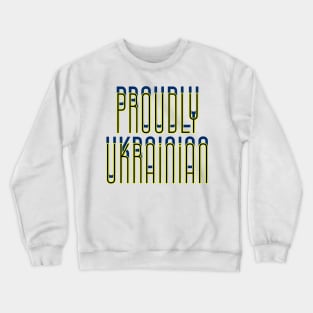 Proudly Ukrainian Plain Text Crewneck Sweatshirt